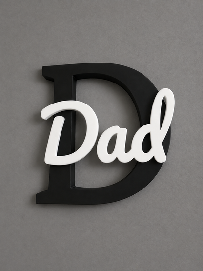 Dad Script Desk Display / Wall Mount Sign for fathers day for dads
